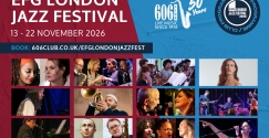 2026 EFG LONDON JAZZ FESTIVAL